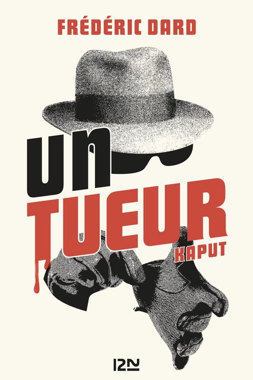 Un tueur -  Kaput, Frédéric Dard - Univers Poche