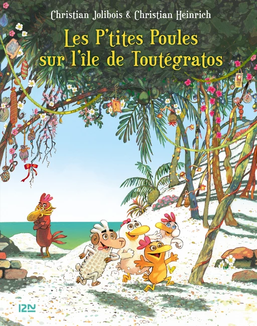 Les P'tites Poules - Les P'tites Poules sur l'île de Toutégratos - Christian Jolibois - Univers Poche