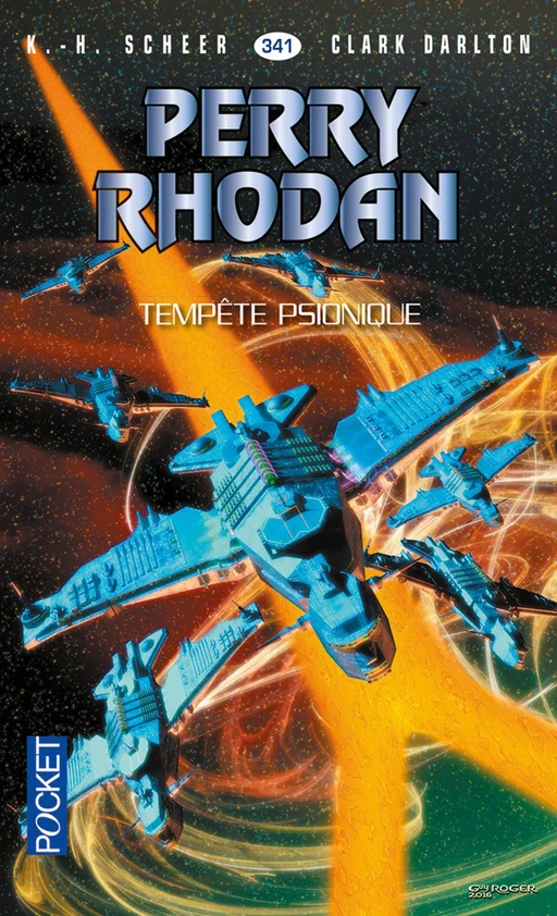 Perry Rhodan n°341 - Tempête psionique - K.H. Scheer, Clark DARLTON - Univers Poche