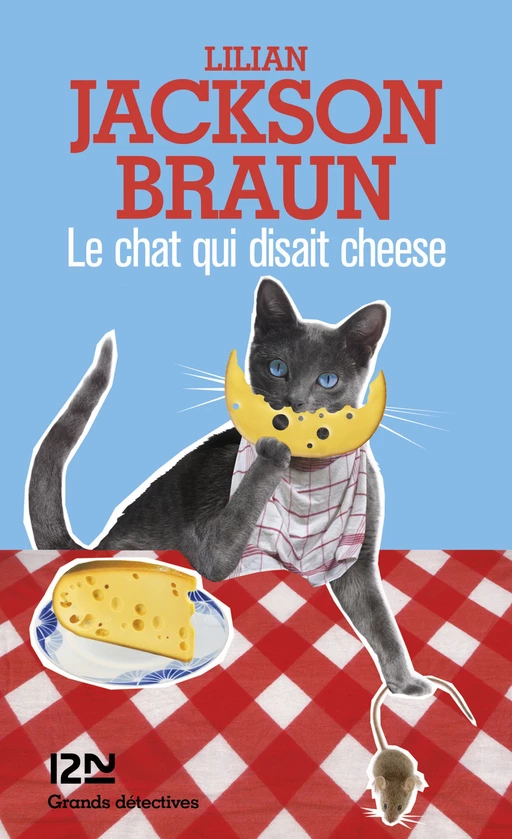 Le chat qui disait cheese - Lilian Jackson Braun - Univers Poche