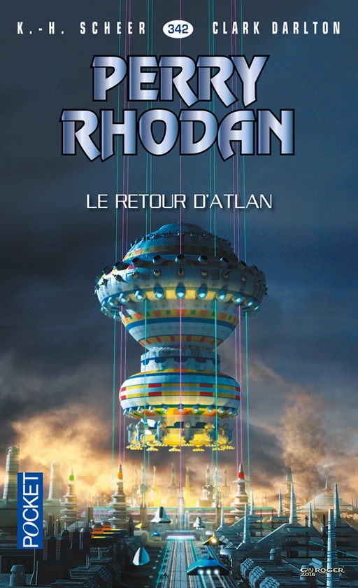 Perry Rhodan n°342 - Le retour d'Atlan - K.H. Scheer, Clark DARLTON - Univers Poche