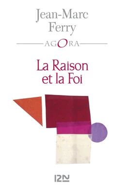 La Raison et la Foi