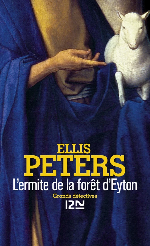 L'ermite de la forêt d'Eyton - Ellis Peters - Univers Poche