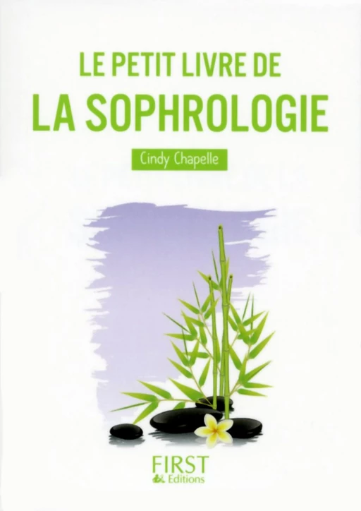 Le Petit Livre de la Sophrologie - Cindy Chapelle - edi8