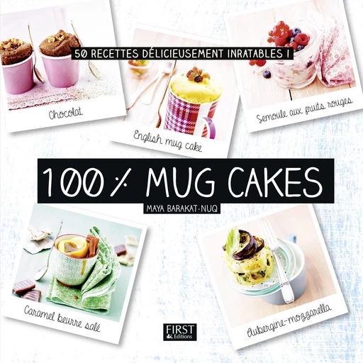 100% Mug cakes - Maya Nuq-Barakat - edi8