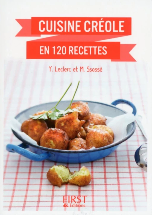 Cuisine créole en 120 recettes - Yann Leclerc, Maryvonne Ssossé - edi8