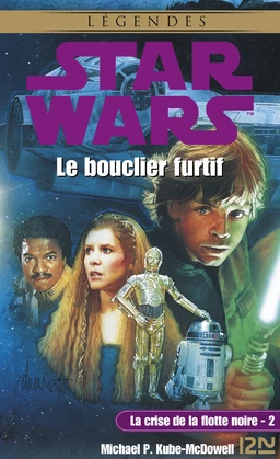 Star Wars - La crise de la flotte noire, tome 2 : Le bouclier furtif