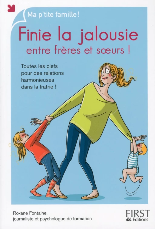 Finie la jalousie entre frères et sœurs ! - Roxane Fontaine - edi8