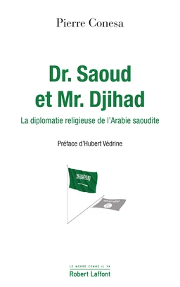 Dr. Saoud et Mr. Djihad