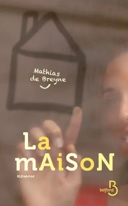 La maison