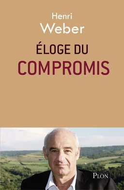 Eloge du compromis