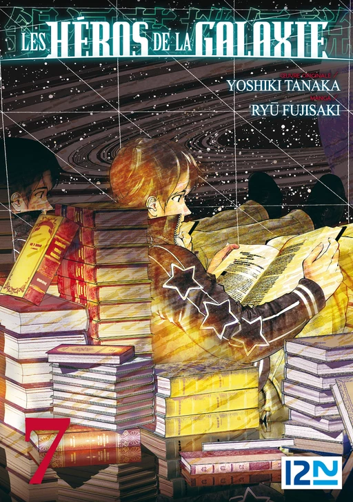 Les Héros de la Galaxie - Tome 07 - Ryû Fujisaki, Yoshiki Tanaka - Univers Poche