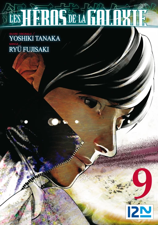 Les Héros de la Galaxie - Tome 09 - Yoshiki Tanaka, Ryû Fujisaki - Univers Poche