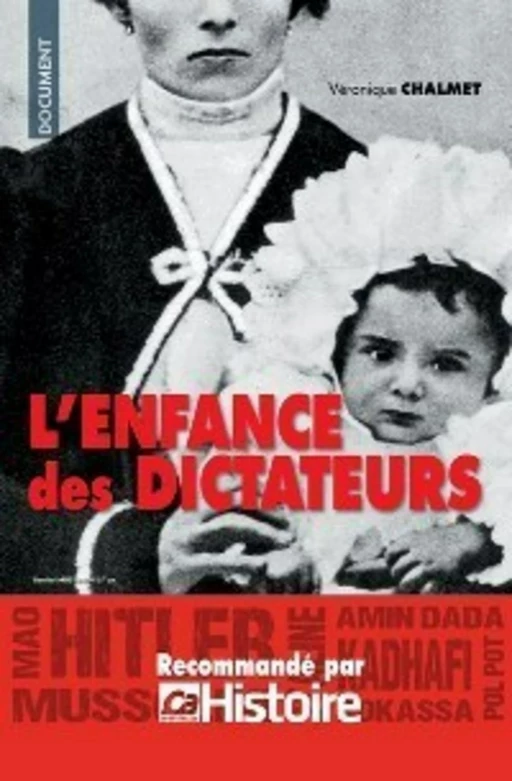 Enfance de dictateurs - Véronique Lesueur - Editions Prisma