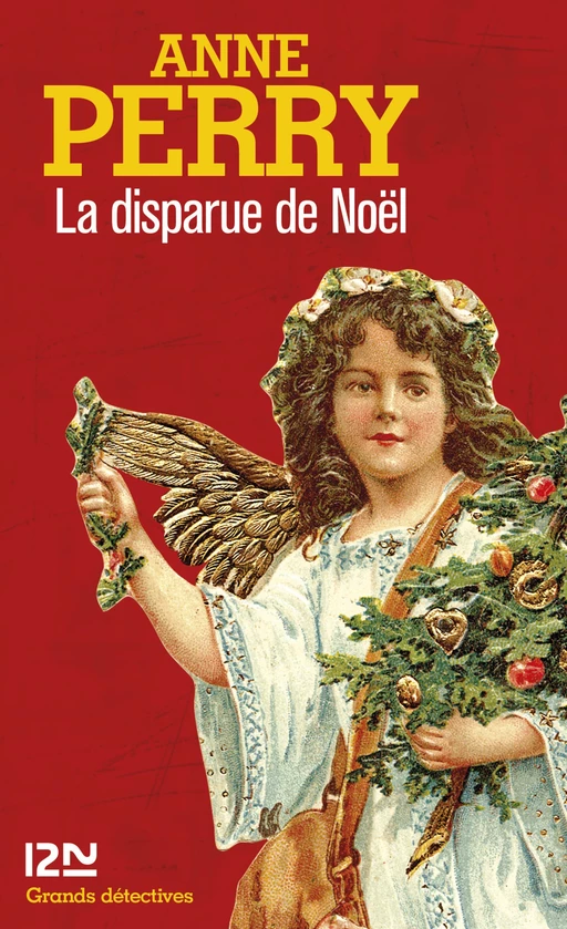 La disparue de Noël - Anne Perry - Univers Poche