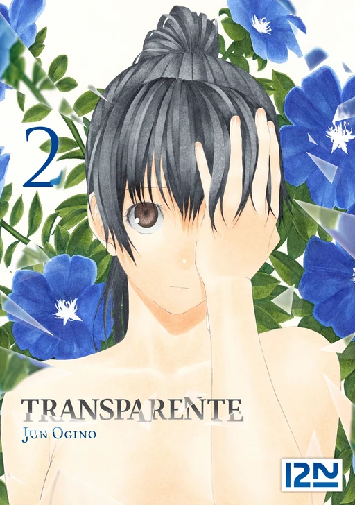 Transparente - tome 2 - Jun Ogino - Univers Poche