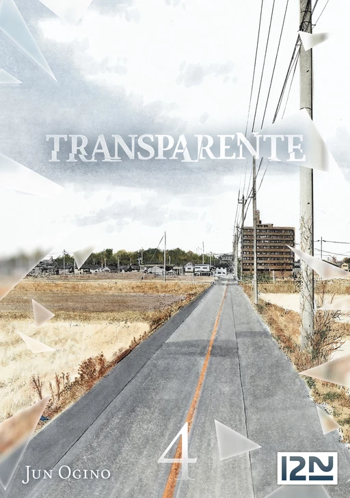 Transparente - tome 4 - Jun Ogino - Univers Poche