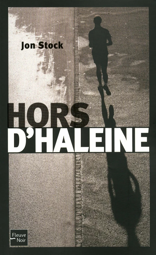 Hors d'haleine - Jon Stock - Univers Poche