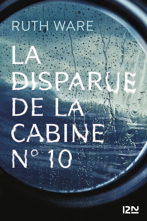 La disparue de la cabine n°10 - Ruth Ware - Univers Poche