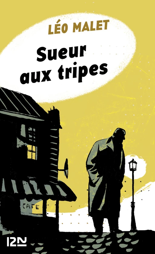 Sueur aux tripes - Léo Malet - Univers Poche