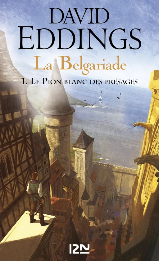 La Belgariade - tome 1 : Le Pion blanc des présages - David Eddings - Univers Poche