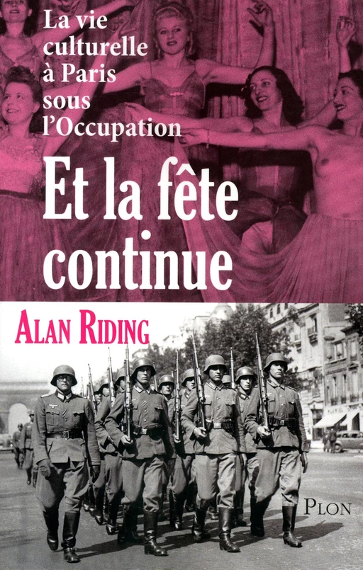 Et la fête continue - Alan Riding - Place des éditeurs