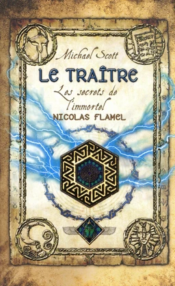 Les secrets de l'immortel Nicolas Flamel - tome 5