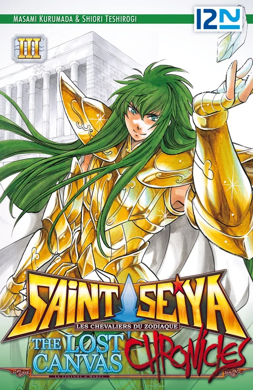 Saint Seiya - Les Chevaliers du Zodiaque - The Lost Canvas - La Légende d'Hadès - Chronicles - tome 03 - Masami Kurumada, Shiori Teshirogi - Univers Poche