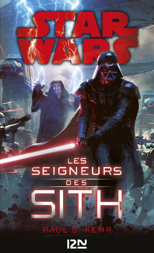 Star wars - Les seigneurs Sith - Paul S. Kemp - Univers Poche