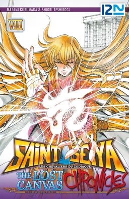 Saint Seiya - Les Chevaliers du Zodiaque - The Lost Canvas - La Légende d'Hadès - Chronicles - tome 08