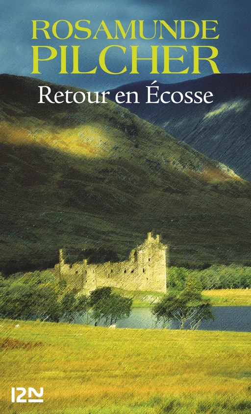 Retour en Ecosse - Rosamunde Pilcher - Univers Poche