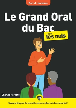 Le Grand Oral du Bac pour les Nuls, mégapoche