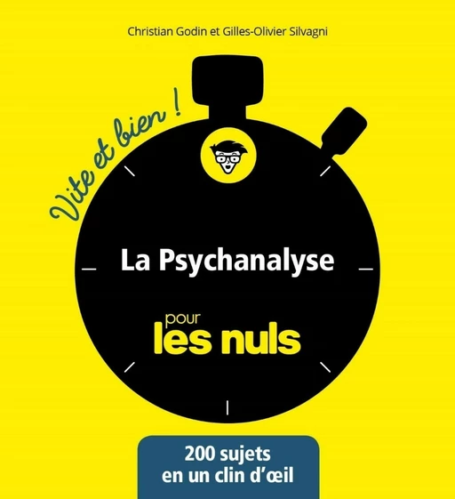 La Psychanalyse vite et bien pour les Nuls - Christian Godin, Gilles-Olivier Silvagni - edi8