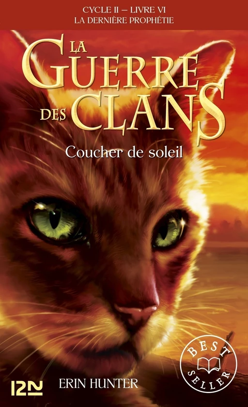 La guerre des clans II - La dernière prophétie tome 6 - Erin Hunter - Univers Poche