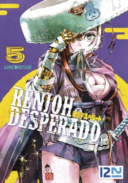 Renjoh Desperado - tome 5