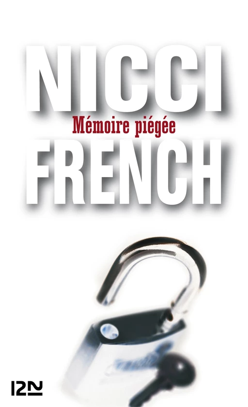 Mémoire piégée - Nicci FRENCH - Univers Poche