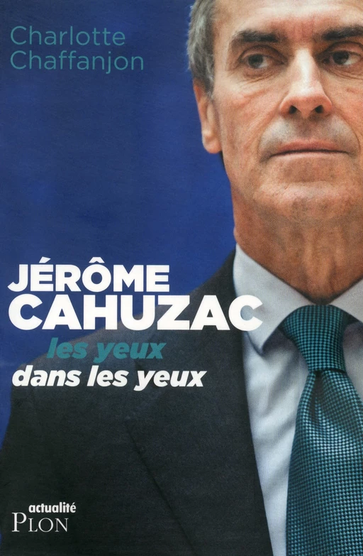 Jérôme Cahuzac - Charlotte Chaffanjon - Place des éditeurs