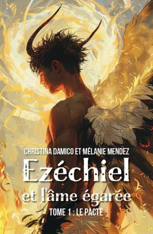 Ezéchiel et l'âme égarée - Tome 1 - Christina Damico, Mélanie Mendez - Publishroom