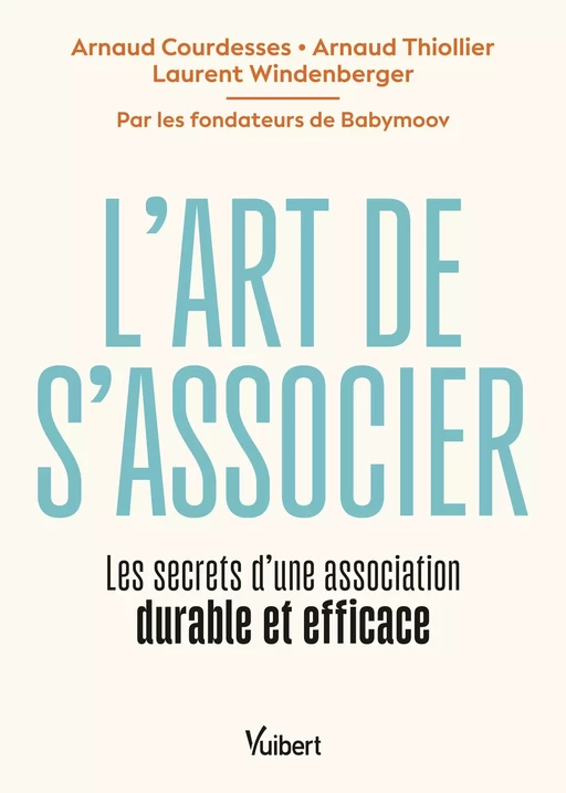 L'art de s'associer - Arnaud Courdesses, Arnaud Thiollier, Laurent Windenberger - Vuibert