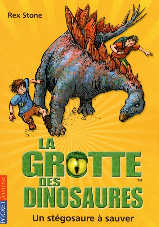 La grotte des dinosaures tome 7 - Rex Stone, Mike Spoor, Fabien LE ROY - Univers Poche