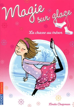 Magie sur glace tome 3