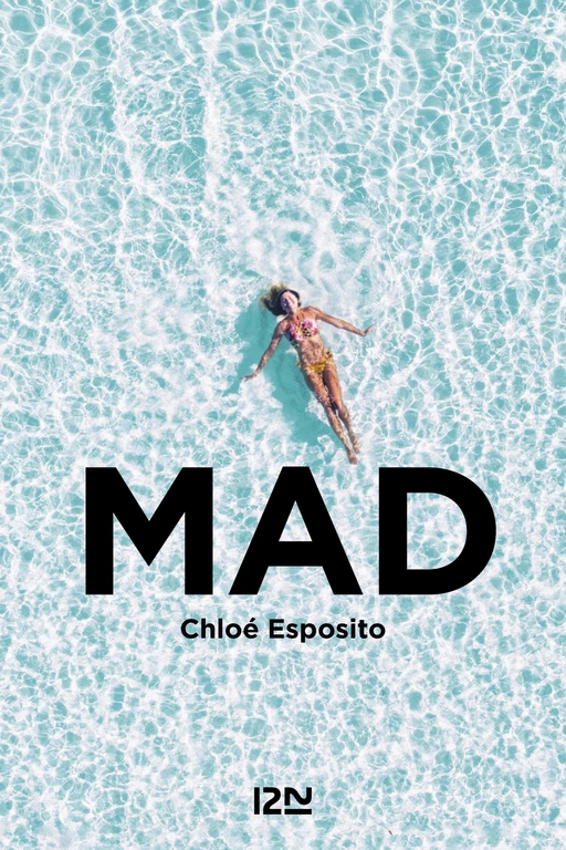 Mad - Chloé Esposito - Univers Poche