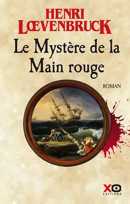 Le Mystère de la main rouge - Tome 2