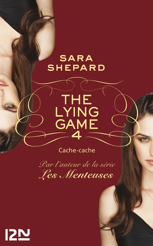 The Lying Game - tome 4 - Sara Shepard - Univers Poche