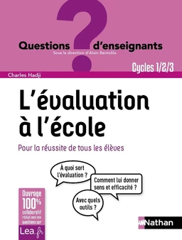 Ebook- L'évaluation à l'école, pour la réussite de tous les élèves - Cycles 1, 2 et 3