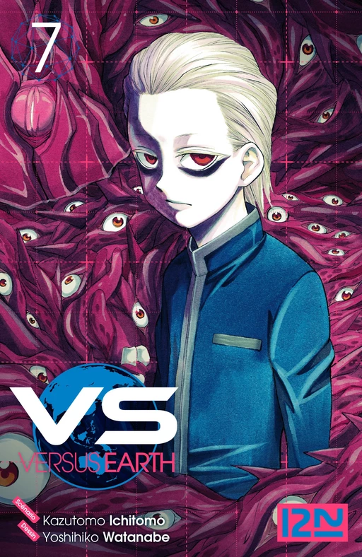 Versus Earth - tome 07 - Kazutomo Ichitomo, Yoshihiko Watanabe - Univers Poche