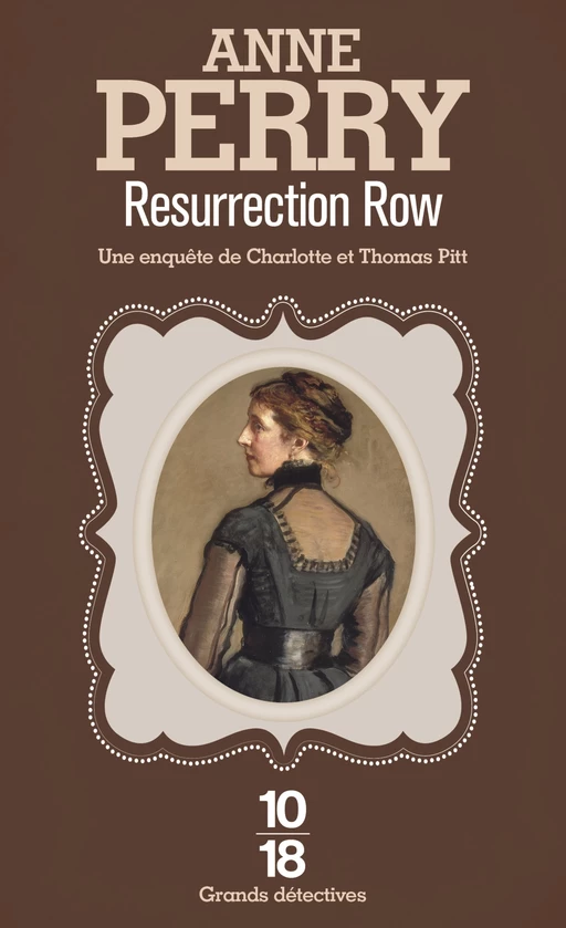 Resurrection Row - Anne Perry - Univers Poche