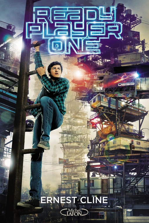 Ready player one - Tome 1 - Ernest Cline - Michel Lafon