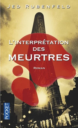 L'interprétation des meurtres