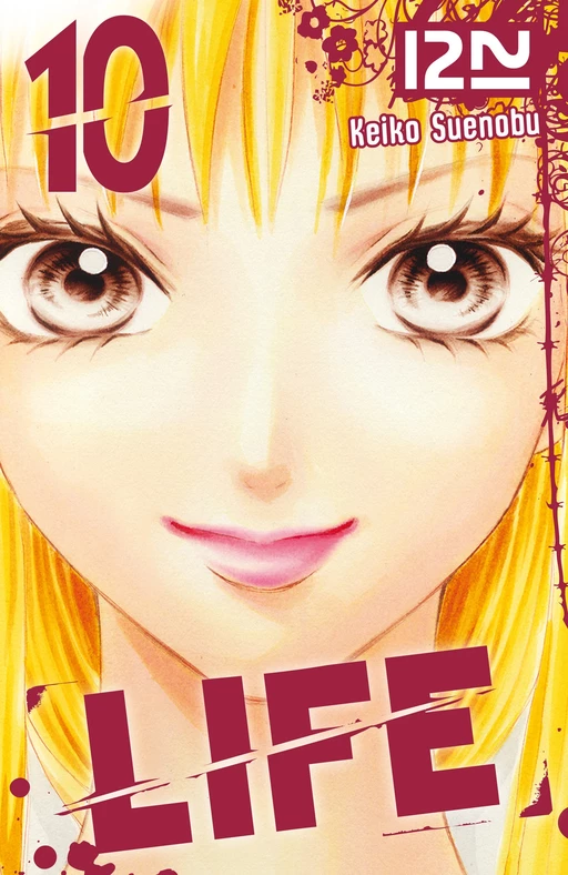 Life - tome 10 - Keiko Suenobu - Univers Poche